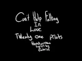 Download Lagu Can't Help Falling in Love -- Twenty One Pilots Handwritten Lyrics