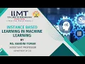 Instance Based Learning in Machine Learning B Tech CSE IIMT College of Engineering Greater Noida