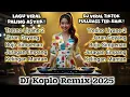 Download Lagu 🎶DJ Koplo Remix 2025 🎧 | Lagu Viral TikTok Full Bass Paling Asyik \u0026 Terbaru🔥‼️ MP3