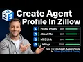 How To Create An Agent Profile In Zillow 2026 Full Guide