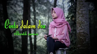 Download CINTA DALAM DOA -  cover by Rahma MP3