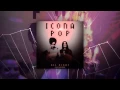Download Lagu Icona Pop - All Night Cash Cash Remix