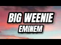 Download Lagu Big Weenie - Eminem (Lyrics)