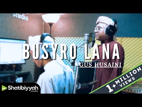 Download MP3 Alunan Terindah | BUSYRO LANA | بشرى لنا - Gus Husaini