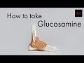 PX How to Take Glucosamine for Joint Health