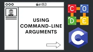 Using Command Line Arguments Ep 483 C Programming Language