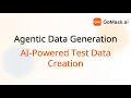 Agentic Test Data Generation - Create Synthetic Data Autonomously Live Demo