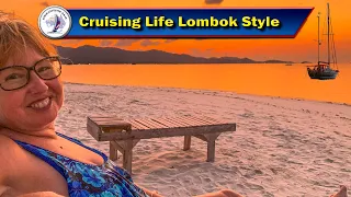 Cruising Life Sailing Southern Lombok – S4 Episode 103