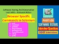 09 - Selenium Commands Browser Specific Commands