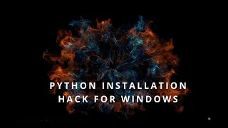 Python Install Hack for Windows How to Install Python on Windows