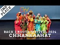 Download Lagu Chhankaahat - Second Place Music Giddha category at Back 2 Roots Festival 2024