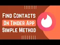 How To Find Contacts On Tinder App