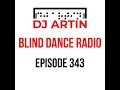 DJ Artin - Blind Dance Radio No. 343