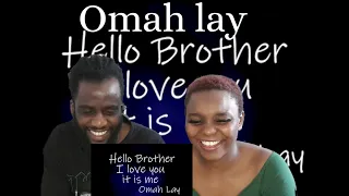 hello brother omah lay reaction 