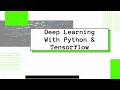 Deep Learning With Python Tensorflow - PyConSG