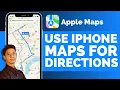 How To Use iPhone Maps For Directions