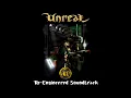 Download Lagu Unreal (Re-Engineered Soundtrack)
