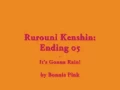 Download Lagu Samurai X / Rurouni Kenshin: Ending 05 - It`s Gonna Rain! (by Bonnie Pink)