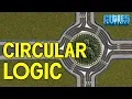 Turbo Roundabouts and BEYOND - Building Roundabouts in Cities Skylines