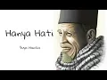 Download Lagu Story WA sedih puisi hanya hati buya hamka | Story IG | Story FB