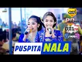 Download Lagu PUSPITANALA // LIVE IN PLALANGAN // SENG REWANG GUAYENG PUOL........