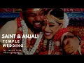 Lagu SAINT TFC \u0026 ANJALI TEMPLE WEDDING
