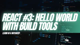 React Tutorial Series Hello World in React Environment Using Build Tools CRA Setup