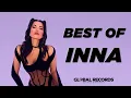 Lagu INNA: Top 20 Songs Collection | Global Mix 2023 🔝