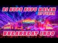 Lagu DJ Kupu Kupu Malam 2023 || Dj Breakbeat Full Bass Terbaru 2023