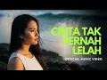 Download Lagu Cinta Tak Pernah Lelah – Lagu Cinta Paling Menyentuh Hati [ Official Music Video ]