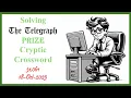 Daily Telegraph Cryptic Crossword solve and explanation - tips tricks and tutorials