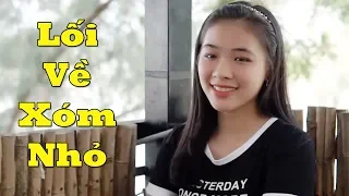 Download Lối Về Xóm Nhỏ - Thanh Ngân | Lk cha cha cha trữ tình Cực Hay MP3