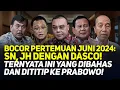 Download Lagu BOCOR PERTEMUAN JUNI 2024: SN, JH DENGAN DASCO! TERNYATA INI YANG DIBAHAS DAN DITITIP KE PRABOWO!
