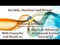 Python 3 Tutorials Basics to Advanced Tutorial 3 Variable Numbers and Strings in Python