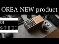 Lagu OREA NEW product / 01 STEEL