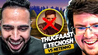 THUGFAAST E TECNOSH EM UM DUELO CONTRA O NETENHO - PUBG