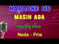 Download Lagu MASIH ADA - Pance \u0026 Ance | KARAOKE Nada Pria