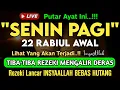 Download Lagu Putar Ayat ini Di Bulan Rabiul Awal. Segala Hajad Dikabulkan, Rezeki Mengalir Deras, Aamiin