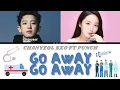 Download Lagu GO AWAY GO AWAY - CHANYEOL EXO (엑소) FT PUNCH - OST PART 3 DR. ROMANTIC 2 - COLOR CODED LYRICS - ROM