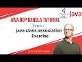 java oop bangla tutorial 3 2 Class association exercise