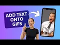 How to add text onto a GIF FREE