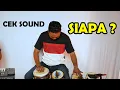 Download Lagu SIAPA CEK SOUND (Instrument dangdut)