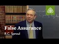 Download Lagu False Assurance: The Assurance of Salvation with R.C. Sproul