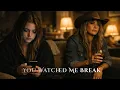 Jessie Murph Lainey Wilson - You Watched Me Break