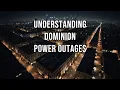 Understanding Dominion Power Outages