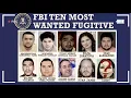 Top 10 FBI Most Wanted Fugitives As Of October 2025 Dangerous criminals Still On The Run