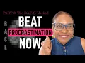 How to Stop Procrastinating and Get Work Done R A C E Method