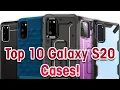 Top 10 Galaxy S20 Cases
