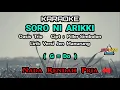 Download Lagu KARAOKE SORO NI ARIKKI Nada Rendah Pria / Cowok ( G = Do ) | Jen Manurung | Oasis Trio | Lagu Batak