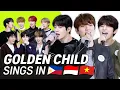 Download Lagu K-POP STARS sing in THREE Languages🎤| TAG/INA/VIET| GOLDEN CHILD | TRANSONGLATION